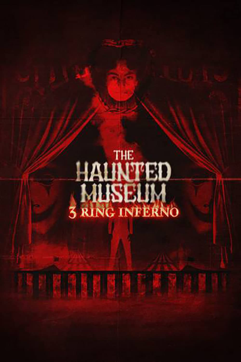 The Haunted Museum: 3 Ring Inferno