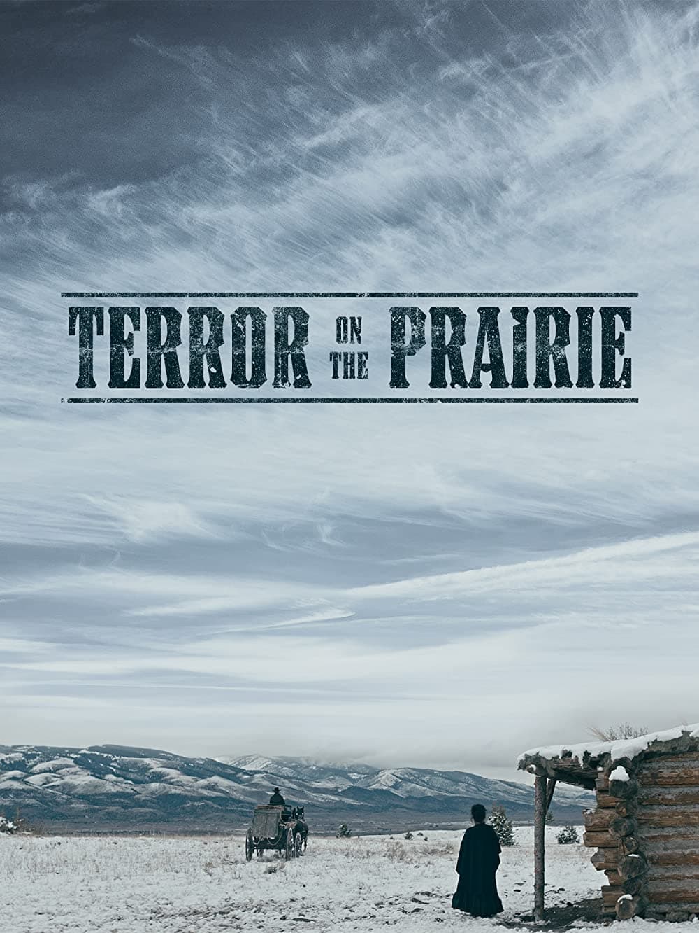 Terror on the Prairie